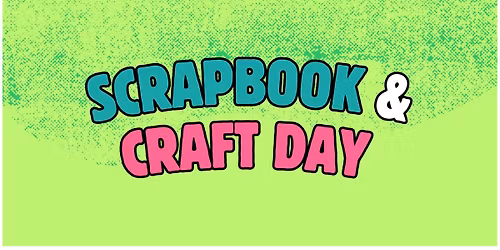 Scrapbook & Craft Day at DML Church