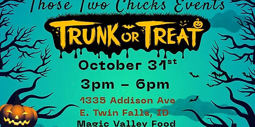 Those Two Chicks Events Trunk or Treat 