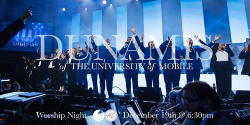 Worship Night featuring DUNAMIS from The University of Mobile!