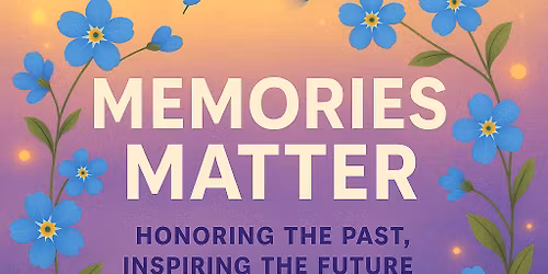 memories matter \u2728