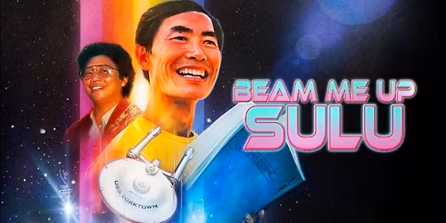 Beam Me Up Sulu Viewing at Trek Long Island 