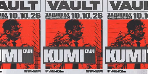 The Vault | Saturdays ft. Kumi (AU)