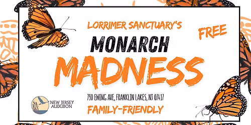 Monarch Madness