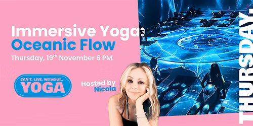 Immersive Yoga: Oceanic Flow