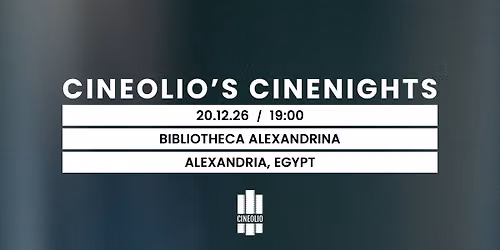Cineolio's Cinenights \/ Alexandria