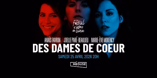 Des Dames de Coeur x Festival d'Impro de Qu\u00e9bec