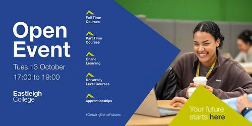 Eastleigh College Open Event - Tuesday 13 October 2026