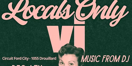 Locals Only 6 'A Windsor Collaborative Art Show'