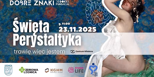 \u015awi\u0119ta Perystaltyka - zdrowe jelita!