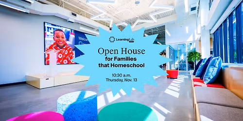Open House for Families that Homeschool