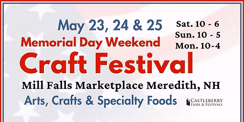 34th Annual Memorial Day Weekend Craft Festival