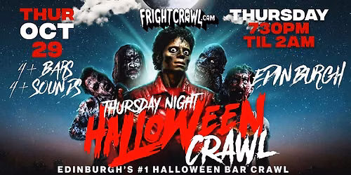 The Fright Crawl | Edinburgh Halloween Bar Crawl 2026 | Thursday, October 29