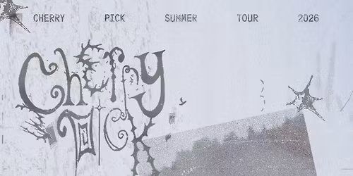 Cherry Pick: EP Release - Vancouver