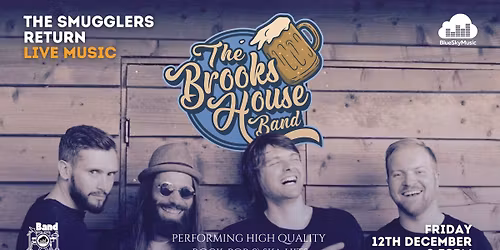 BAND FRIDAY! The Brooks House Band at The Smuggler's Return