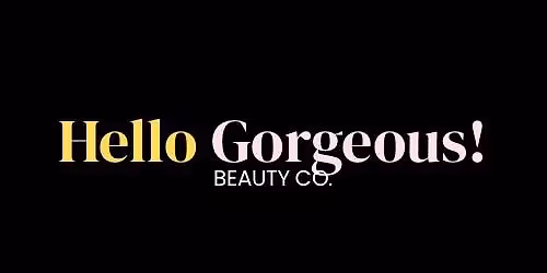 Hello Gorgeous! Homecoming Launch \ud83d\udc8b