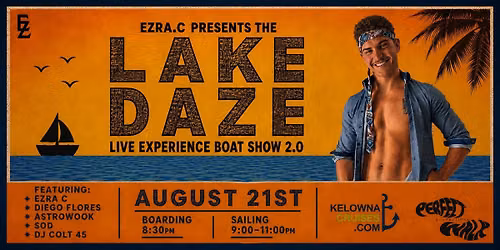 LAKE DAZE ~ live Experience Boat Show 2.0