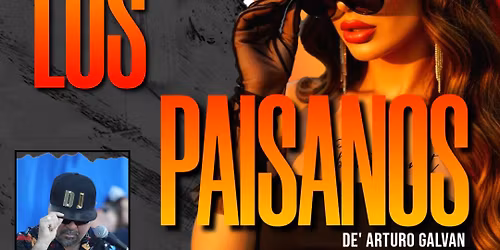 ANK Productionz Presents Los Paisanos Reunion & Tardeada! 