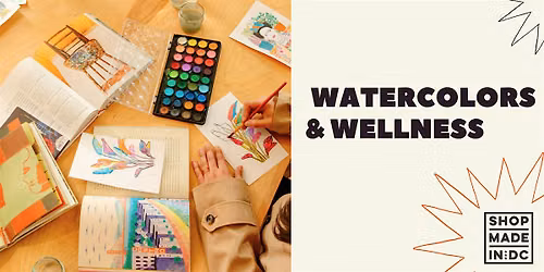 Watercolors & Wellness Workshop