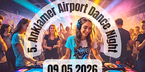 5. Anklamer Airport Dance Night 