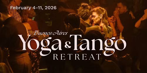 Buenos Aires Yoga & Tango Retreat