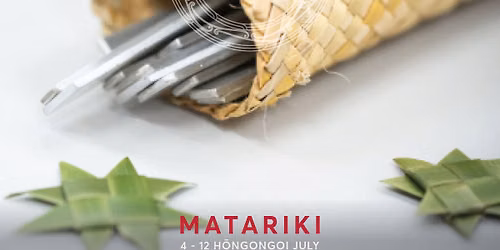 Matariki 2026: Whet\u016b Harakeke Sessions with Kahu Collective