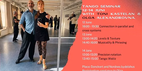 Intensive tango seminar with Toni Kastelan & Olga Alexandrovna S. 