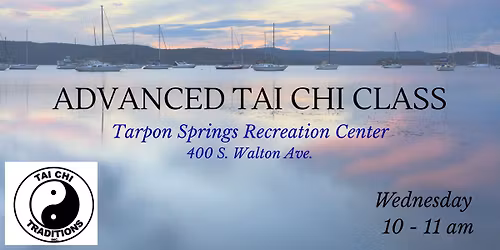 Advanced Tai Chi Class