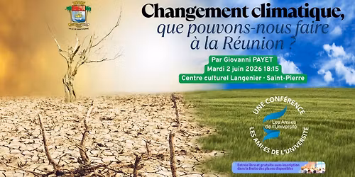 Le changement climatique : que pouvons-nous faire \u00e0 La R\u00e9union ? - Saint-Paul