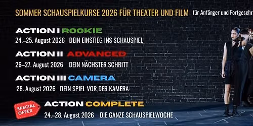 ACTION 2026 \u2013 Sommer-Schauspielkurse f\u00fcr Theater und Film