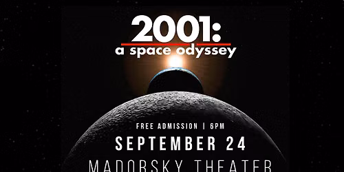 2001: A Space Odyssey Film Screening