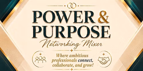 Power & Purpose Networking Mixer