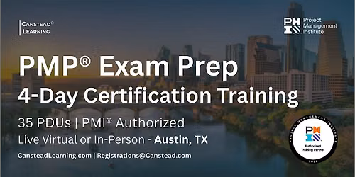 PMP\u00ae Exam Prep \u2013 4-Day Certification Training (Austin)