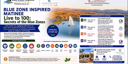 Blue Zone Inspired Fountain Hills: Live to 100 Matinee (4 of 4)
