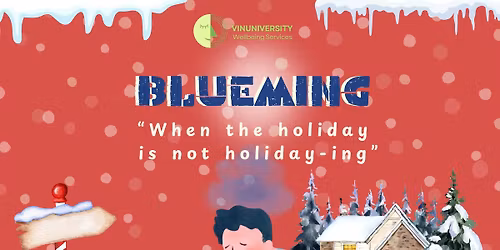 [TALKSHOW: BLUEMING] When the holiday isn\u2019t holiday-ing