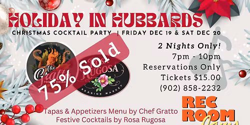 Holiday in Hubbards (Two Nights) Fri & Sat with Rec Room Jams