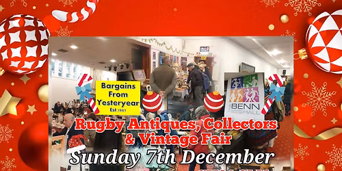 Rugby Antiques Collectors and Vintage Fair CV21 2LN
