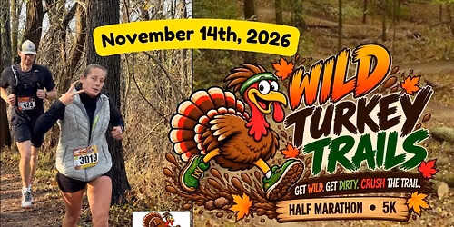 Wild Turkey Trails Half Marathon & 5K