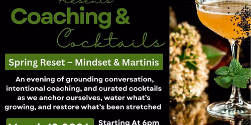 Spring Rest: Mindset & Martinis