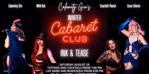 Calamity Gin's Winter Cabaret Club - Ink & Tease