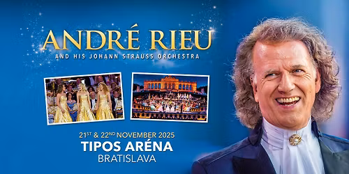 Andr\u00e9 Rieu live in Bratislava