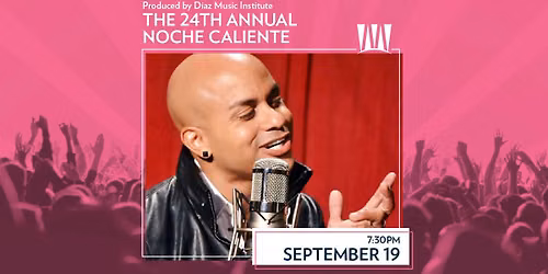 Noche Caliente Produced by Diaz Music Institute