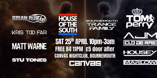 House of the South + Bournemouth Trance Family @ CANVAS