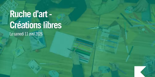 Ruche d'art - Cr\u00e9ations libres