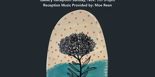 Daphnia Ceramics Gallery Opening