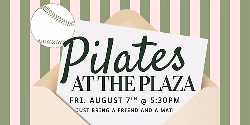 PILATES AT THE PLAZA