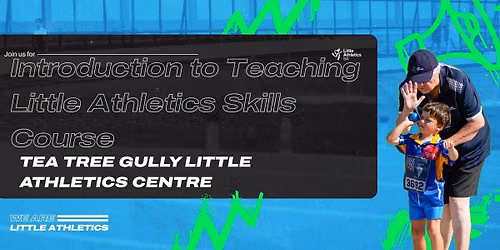 Introduction to Teaching Little Athletics Skills Course
