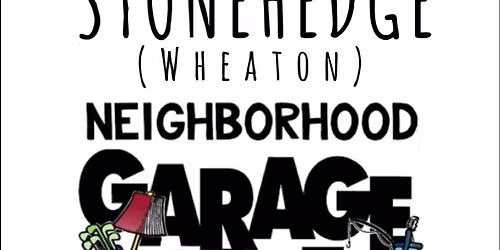 Wheaton Neighborhood Garage Sale 