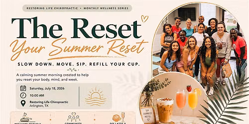 The Reset: Your Summer Reset