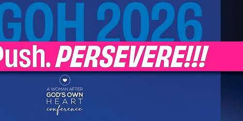 WAGOH 2026: Press. Push. Persevere!!!