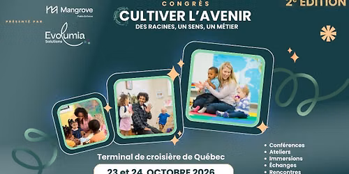 CONGR\u00c8S CULTIVER L\u2019AVENIR 2e \u00e9dition